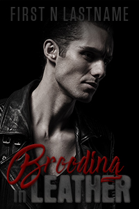 Brooding in Leather - dark romance premade book cover for self-published authors by Artful Cover