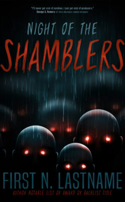Night of the Shamblers $99