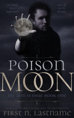Poison Moon $149