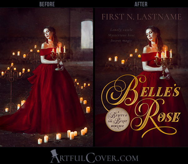 Book cover design with stock image photo retouching - Belle's Rose, a premade fairytale retelling book cover for indie authors by Artful Cover