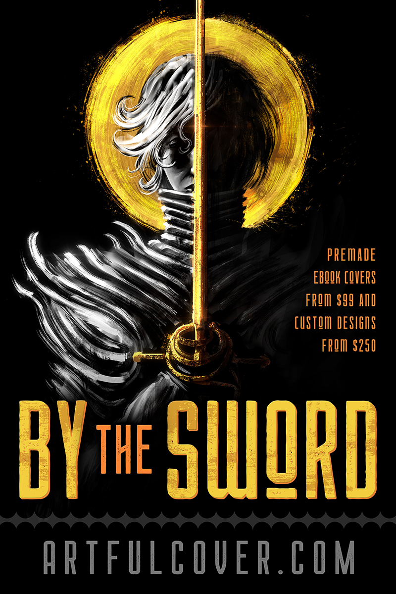 sword and sorcery fantasy premade book cover for indie authors by Artful Cover