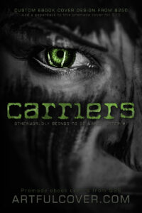 Carriers - horror premade book cover for self-published authors by Artful Cover
