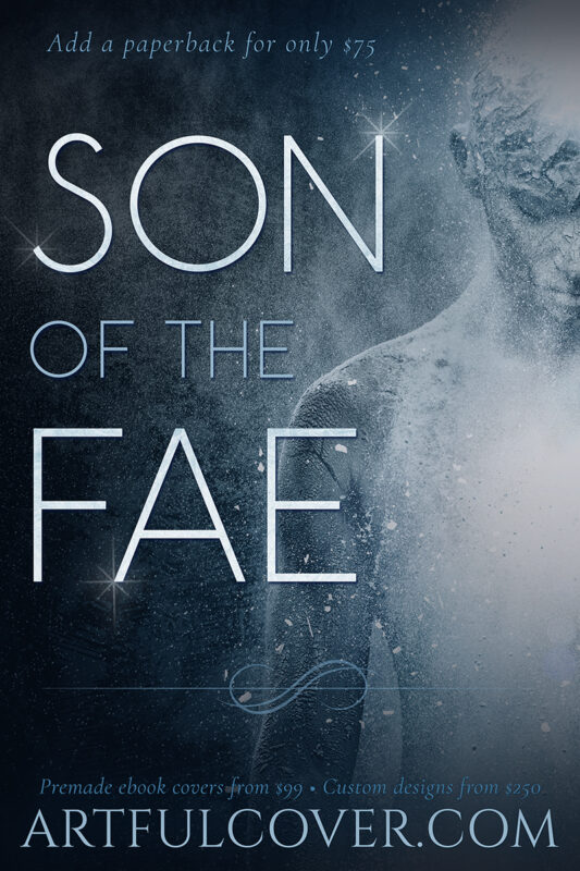 Son of the Fae: a YA paranormal romance premade book cover by Los Angeles book cover designer Artful Cover